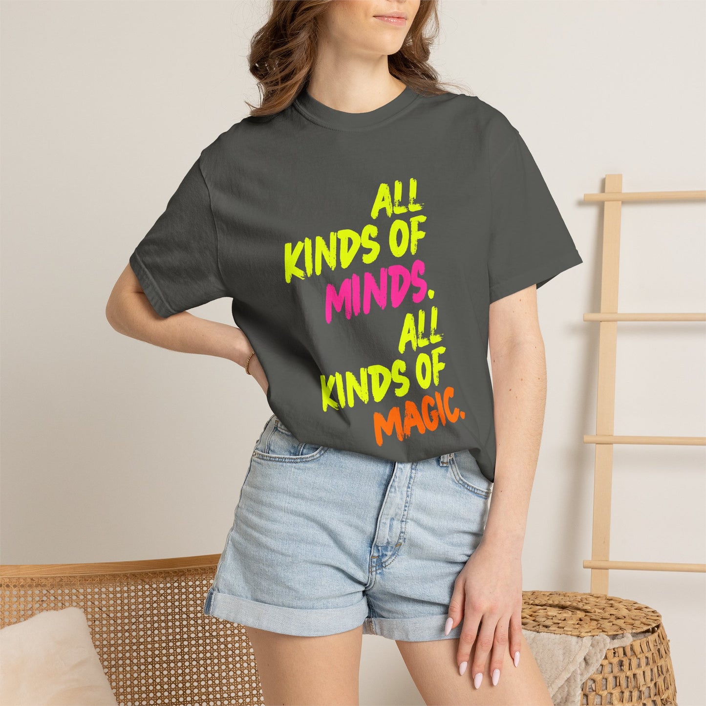 All Kinds of Minds. All Kinds of Magic. | All Inclusive Chaos™ Graphic Tee