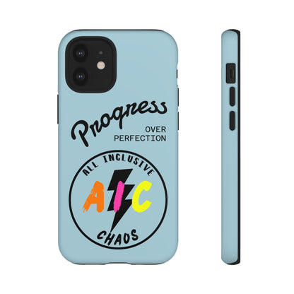 Progress Over Perfection | All-Inclusive Chaos ™ Tough Phone Case