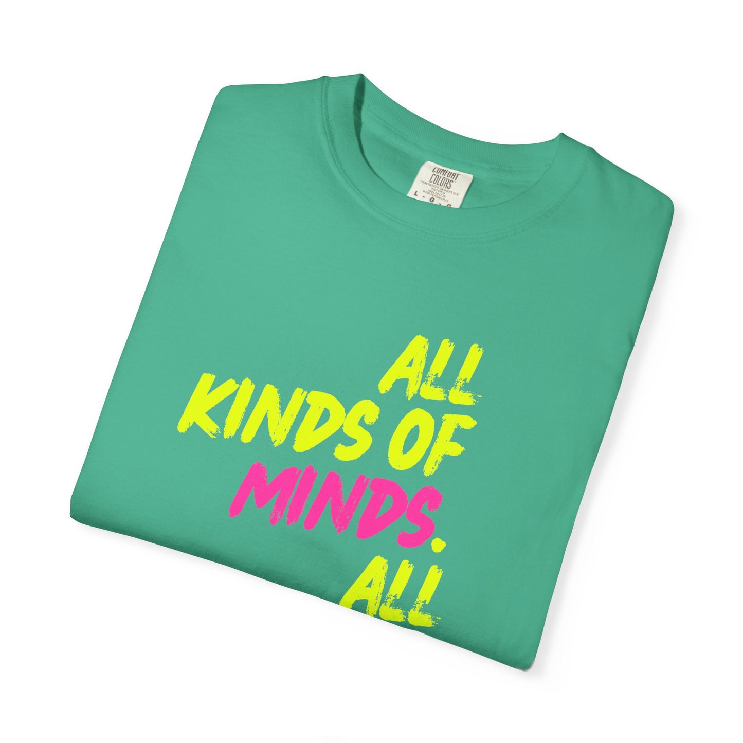 All Kinds of Minds. All Kinds of Magic. | All Inclusive Chaos™ Graphic Tee