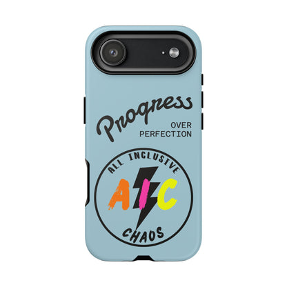 Progress Over Perfection | All-Inclusive Chaos ™ Tough Phone Case