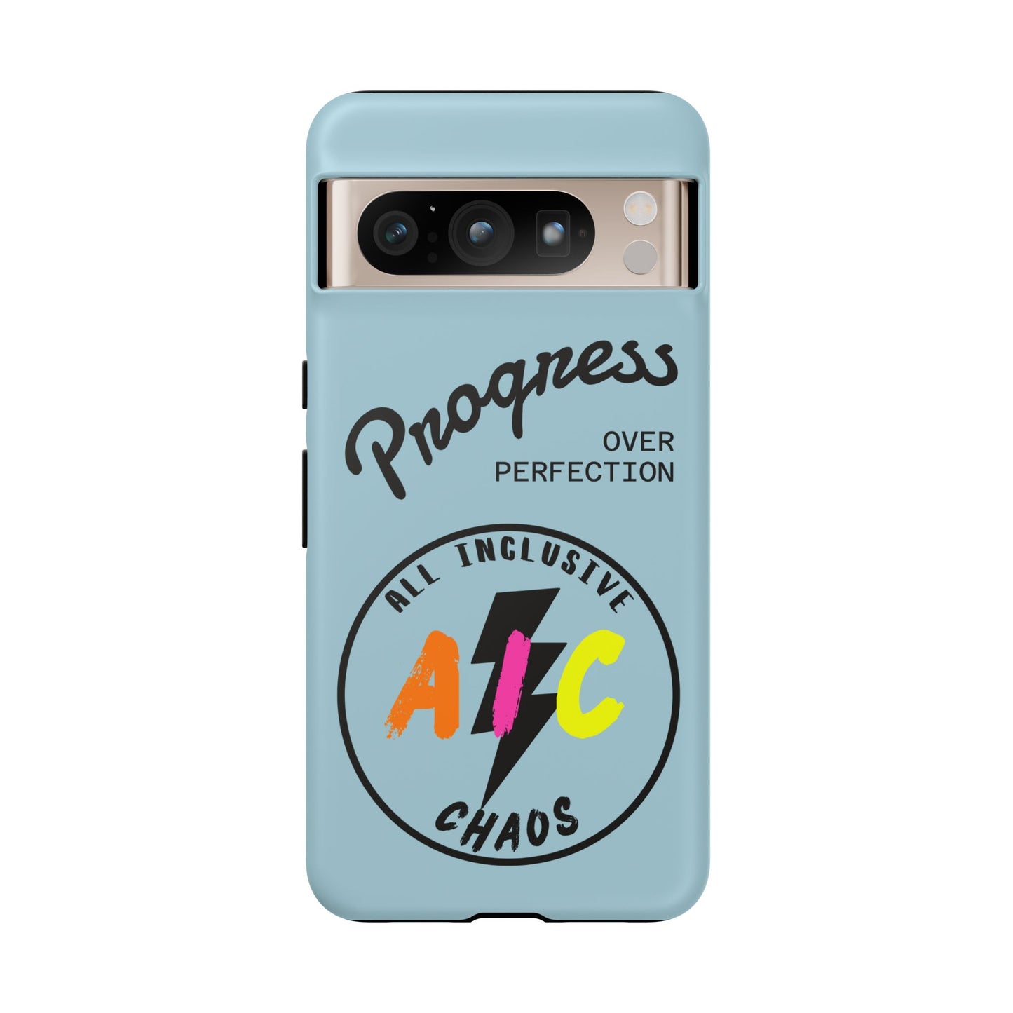 Progress Over Perfection | All-Inclusive Chaos ™ Tough Phone Case
