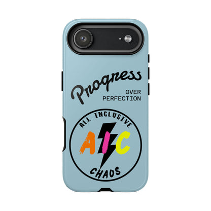 Progress Over Perfection | All-Inclusive Chaos ™ Tough Phone Case