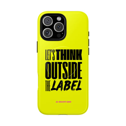 Let's Think Outside the Label | Magnetic Phone Case | Inclusion & Neurodiversity Design