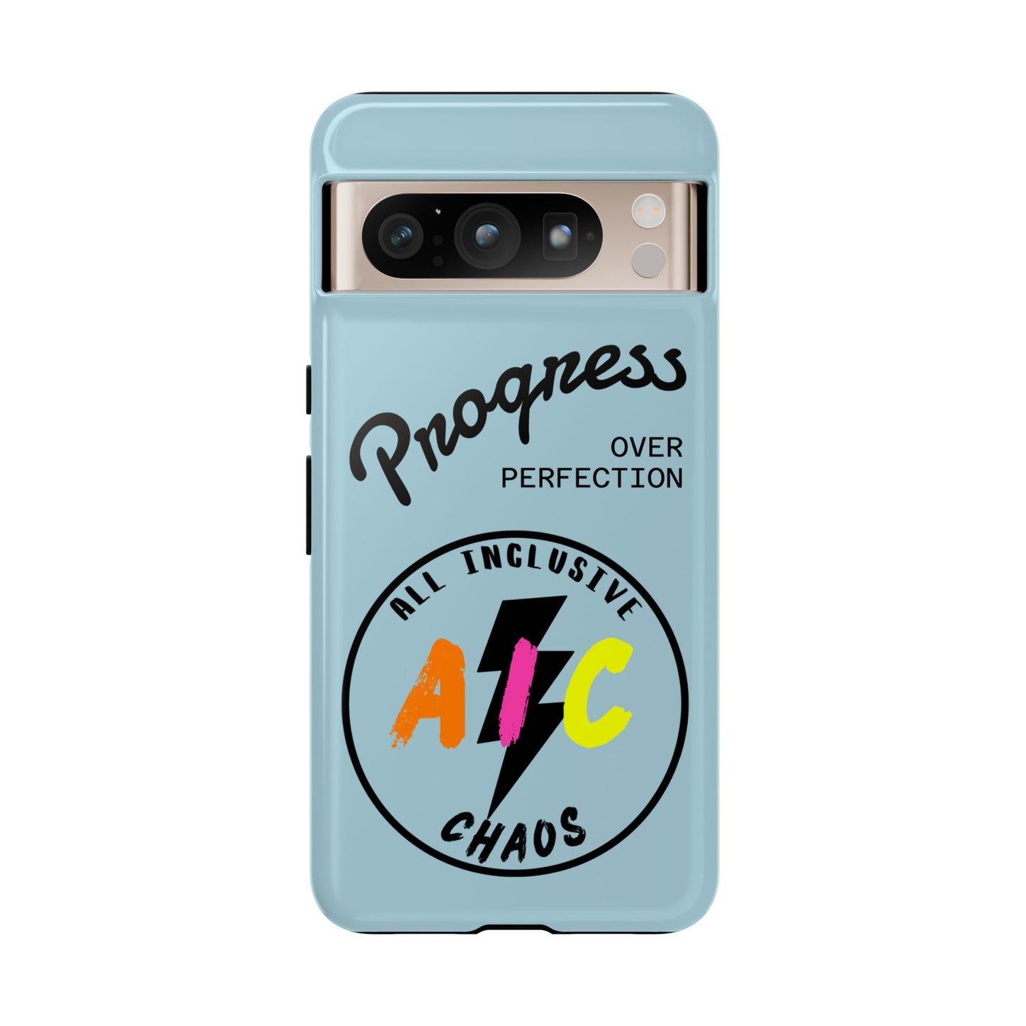 Progress Over Perfection | All-Inclusive Chaos ™ Tough Phone Case