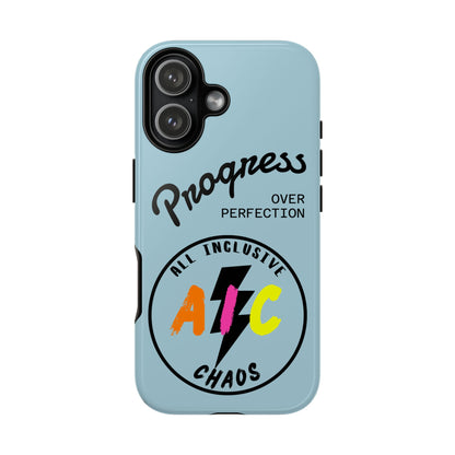 Progress Over Perfection | All-Inclusive Chaos ™ Tough Phone Case