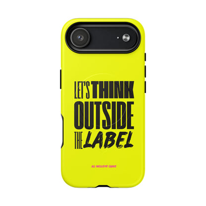 Let's Think Outside the Label | Magnetic Phone Case | Inclusion & Neurodiversity Design