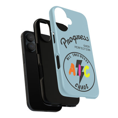 Progress Over Perfection | All-Inclusive Chaos ™ Tough Phone Case