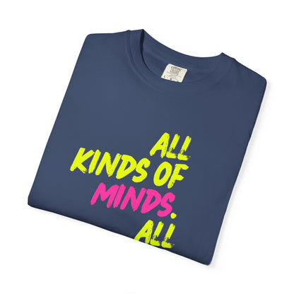 All Kinds of Minds. All Kinds of Magic. | All Inclusive Chaos™ Graphic Tee