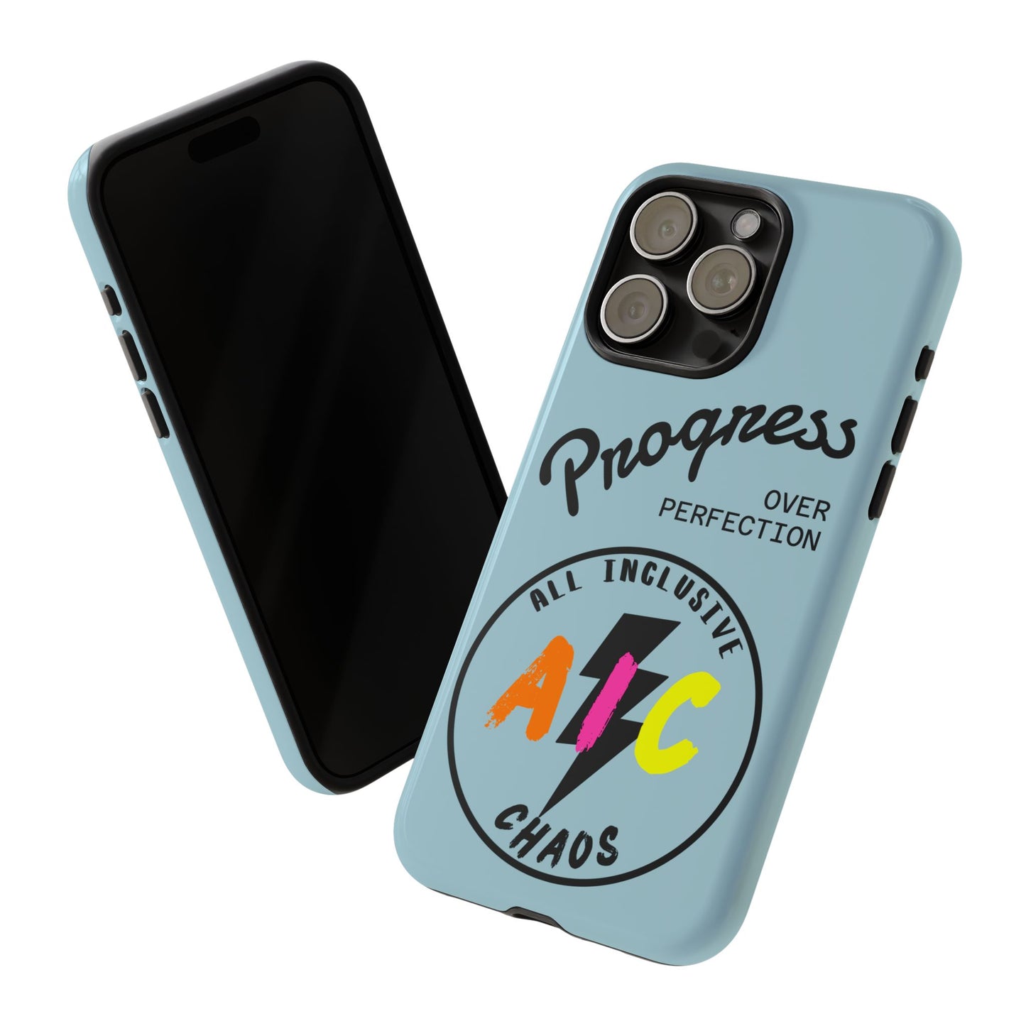 Progress Over Perfection | All-Inclusive Chaos ™ Tough Phone Case