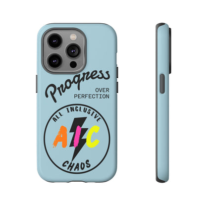 Progress Over Perfection | All-Inclusive Chaos ™ Tough Phone Case
