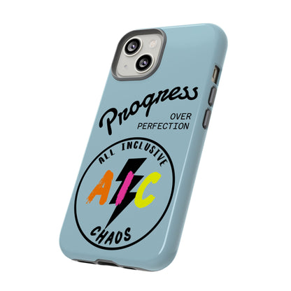Progress Over Perfection | All-Inclusive Chaos ™ Tough Phone Case