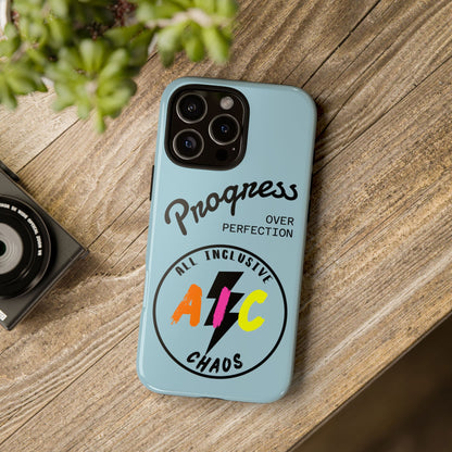 Progress Over Perfection | All-Inclusive Chaos ™ Tough Phone Case