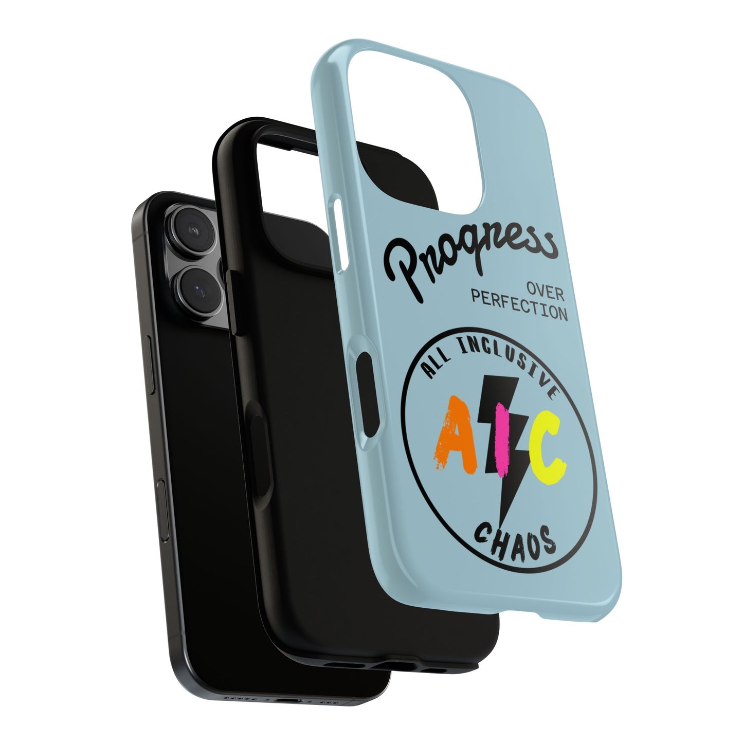 Progress Over Perfection | All-Inclusive Chaos ™ Tough Phone Case