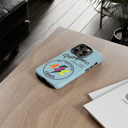 Progress Over Perfection | All-Inclusive Chaos ™ Tough Phone Case