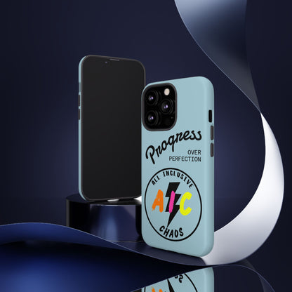 Progress Over Perfection | All-Inclusive Chaos ™ Tough Phone Case