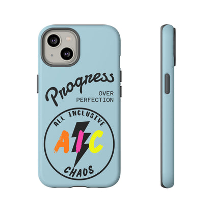 Progress Over Perfection | All-Inclusive Chaos ™ Tough Phone Case