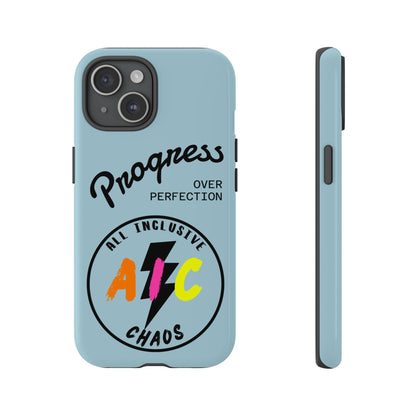 Progress Over Perfection | All-Inclusive Chaos ™ Tough Phone Case