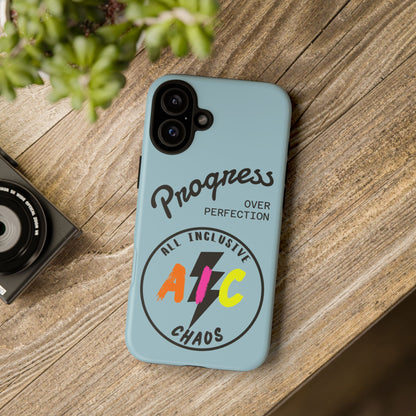 Progress Over Perfection | All-Inclusive Chaos ™ Tough Phone Case