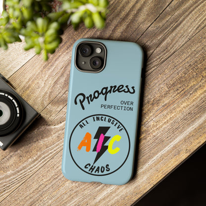 Progress Over Perfection | All-Inclusive Chaos ™ Tough Phone Case