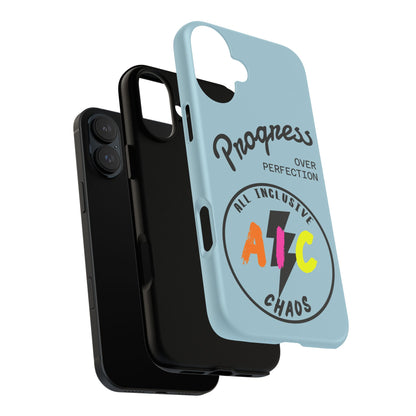 Progress Over Perfection | All-Inclusive Chaos ™ Tough Phone Case