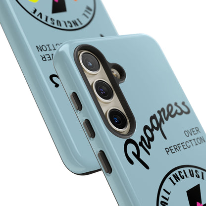 Progress Over Perfection | All-Inclusive Chaos ™ Tough Phone Case