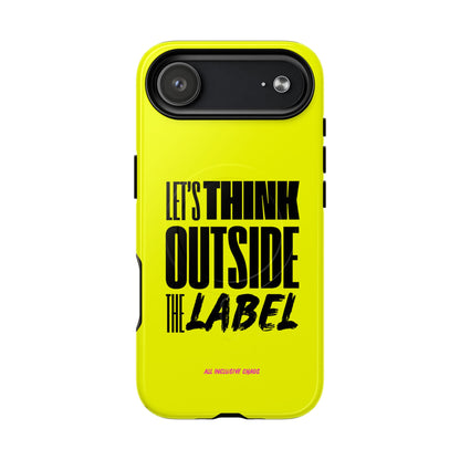 Let's Think Outside the Label | Magnetic Phone Case | Inclusion & Neurodiversity Design