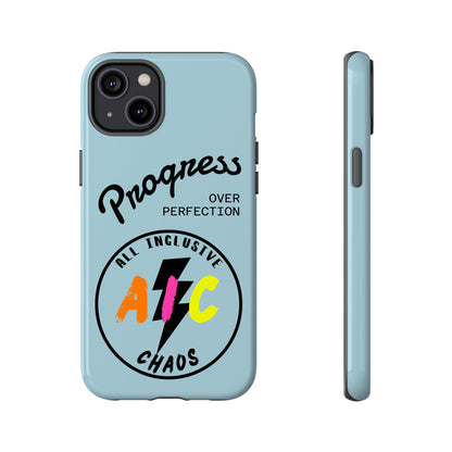 Progress Over Perfection | All-Inclusive Chaos ™ Tough Phone Case