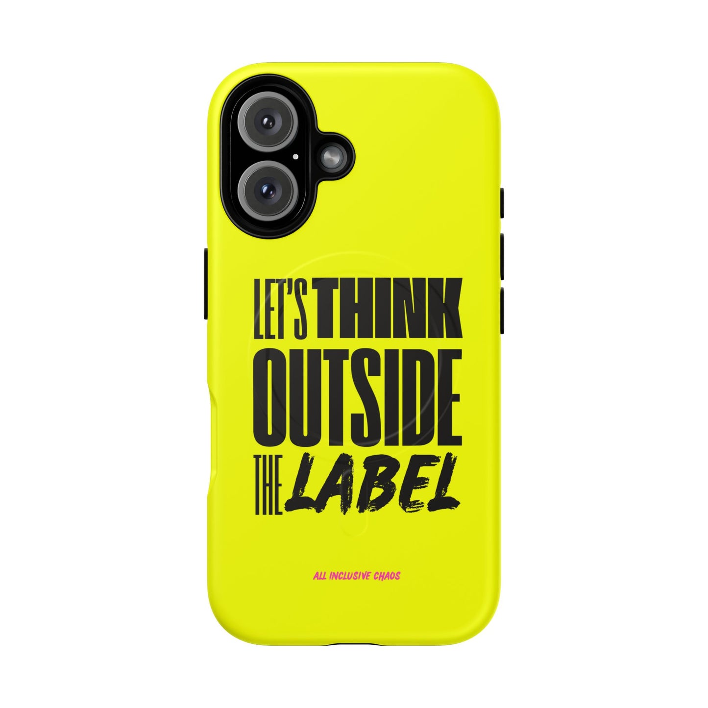 Let's Think Outside the Label | Magnetic Phone Case | Inclusion & Neurodiversity Design