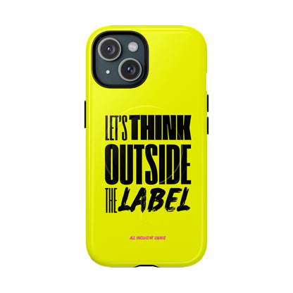 Let's Think Outside the Label | Magnetic Phone Case | Inclusion & Neurodiversity Design