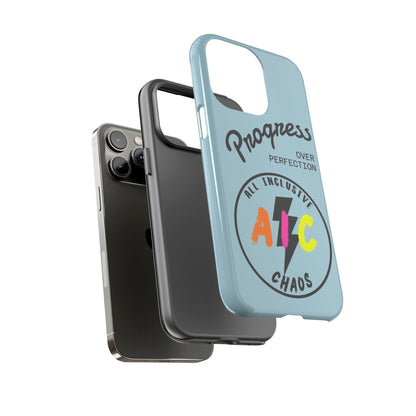 Progress Over Perfection | All-Inclusive Chaos ™ Tough Phone Case